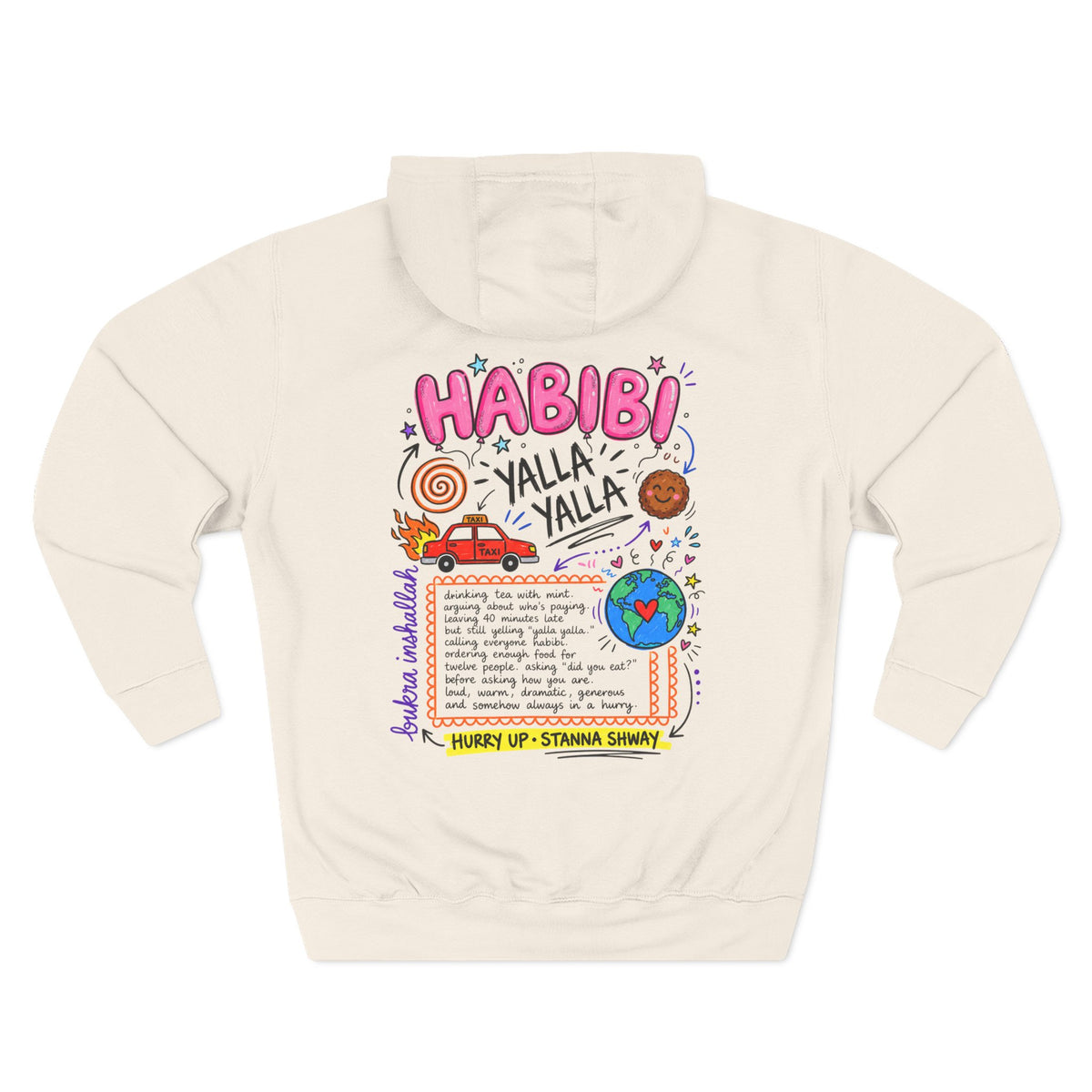 Habibi Yalla Hoodie: Hurry Up, Wait
