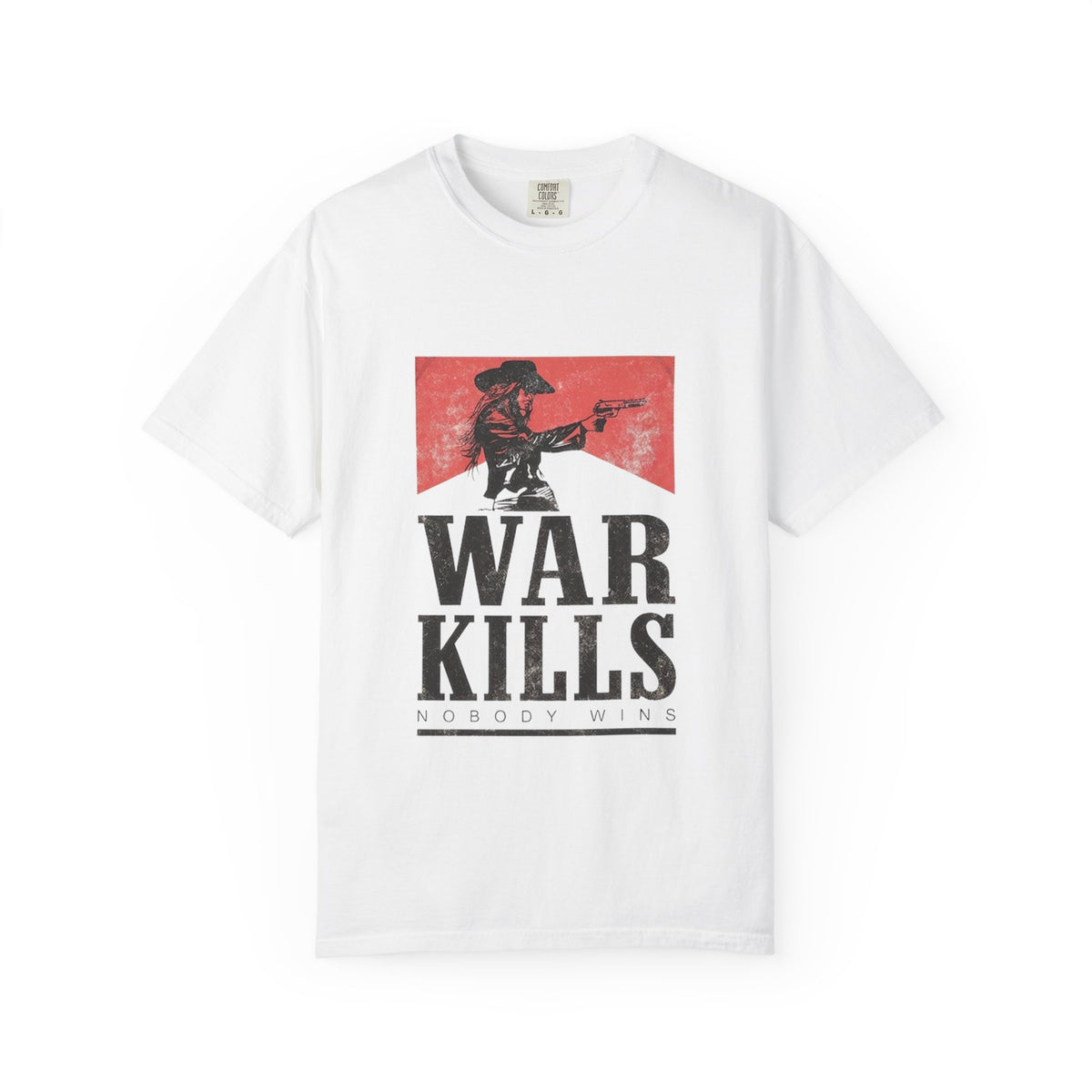 War Kills Tee: Nobody Wins